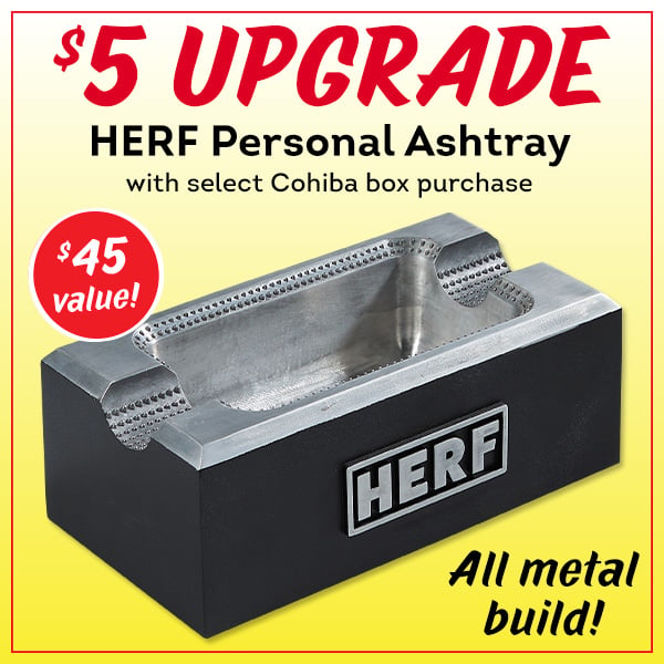 Herf Personal Ashtray is only $5 more!