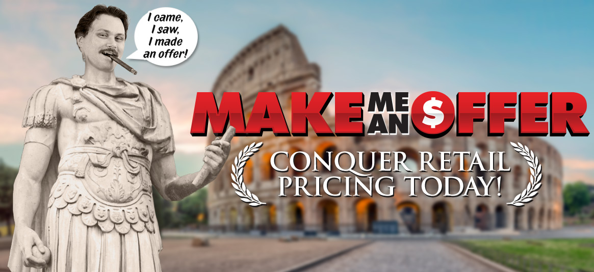 Conquer retail pricing at Make Me An Offer!