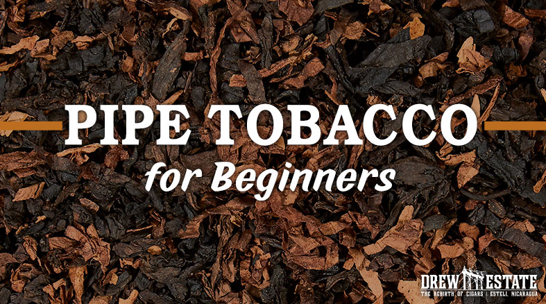 10 Best Pipe Tobaccos for Beginners 