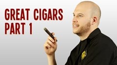 Great Cigars Part I