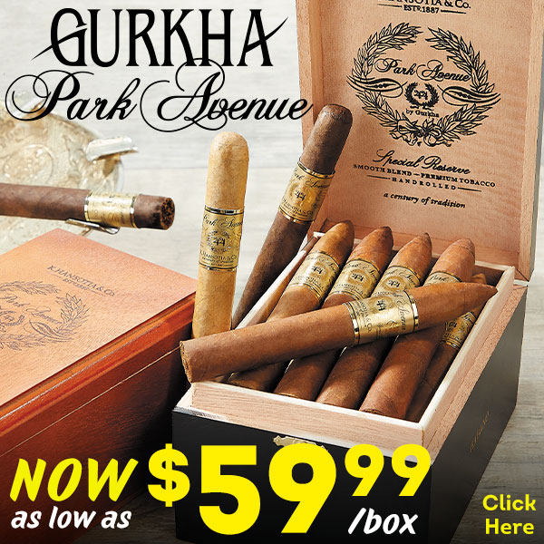 Snag a box of Gurkha Park Avenue for as low as $59.99!