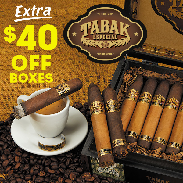 SCORE an extra $40 OFF Tabak Especial Limited boxes!