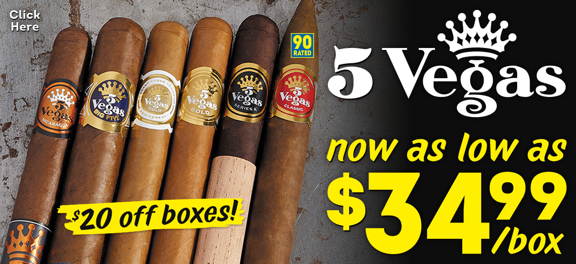 For a limited time, enjoy extra savings on our already low-priced 5 Vegas boxes!!