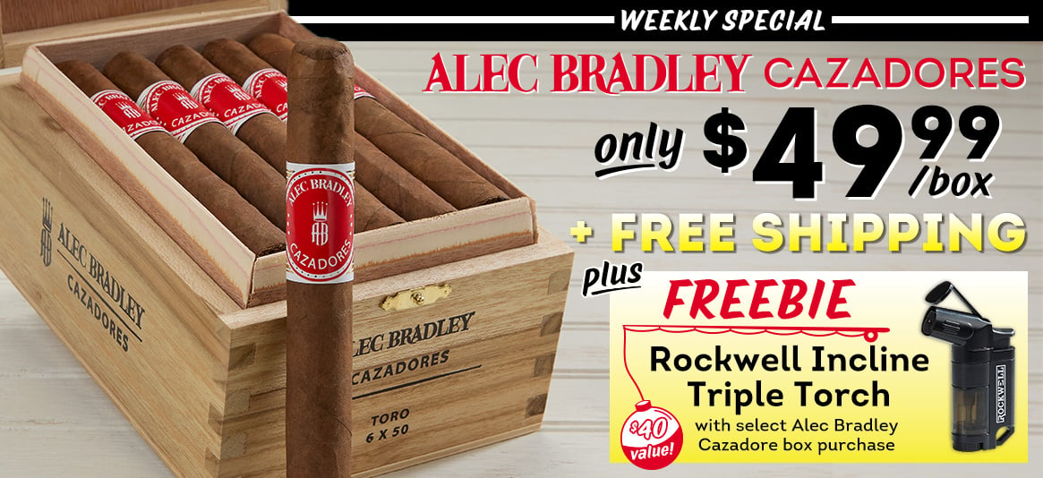 Alec Bradley Cazadores deal + a lighter + FREE Shipping!