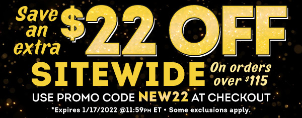 $22 OFF orders &gt; $115 with Code: NEW22