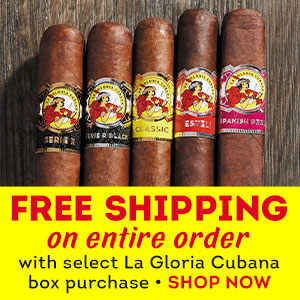 For a limited time, score CI FREE Shipping on your entire order with select La Gloria Cubana box purchases!!
